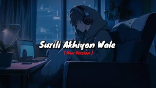 Surili Akhiyon Wale Song New Version  Muzic Media [upl. by Serene374]