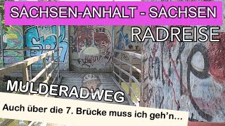 6 RADREISE der Mulderadweg  Neu mit besserem Ton [upl. by Earal]