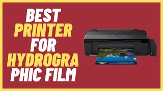 Best Printer For Hydrographic Film Review and Buying Guide 2024 [upl. by Anilram]