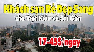 2 khách sạn Rẻ Đẹp Sang Việt Kiều nên tham khảo khi về Sài Gòn [upl. by Attesoj]