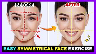 EASY SYMMETRICAL FACE EXERCISE  Fix Asymmetrical Face Balance amp Strength Facial Muscle [upl. by Aural984]