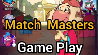 Match Masters Gameplay  Match Masters  Match Masters Rumble [upl. by Hendon469]