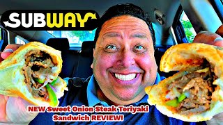 SUBWAYS NEW Sweet Onion Steak Teriyaki Sandwich REVIEW [upl. by Adne192]