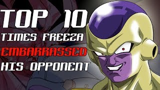 Top 10 Times Frieza Embarrassed His Opponent [upl. by Yraht]