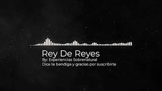 Jesús Rey De Reyes [upl. by Mali662]