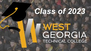 West Georgia Technical College Graduation 2023 [upl. by Idet]