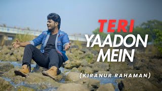 Teri Yaadon Mein  Phirta Rahoon  Kiranur Rahaman  KK  The Killer  Latest Hindi Song [upl. by Aenej]