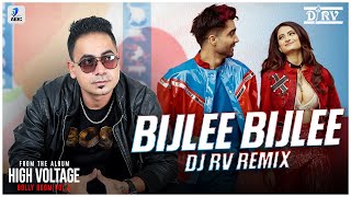 Bijlee Bijlee Remix  DJ RV  Harrdy Sandhu  Palak Tiwari  Jaani  BPraak [upl. by Ennaisoj530]