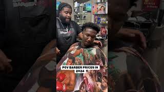 BARBER PRICES IN 2024 fypシ゚viral skit funny reels tiktok blowup foryou barbershop comedy [upl. by Caresa]