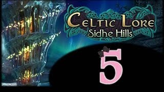 Celtic Lore Sidhe Hills  Ep5  wWardfire [upl. by Ianahs752]