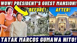 Tatak Marcos Binuhay ang President’s Guest Mansion😱 [upl. by Cath161]