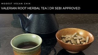 Valerian Root Herbal Sleep Tea amp Capsules  Dr Sebi Approved [upl. by Bearnard772]