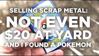 I made less than 20 Cash at the Scrapyard selling basic scarp metal for money amp Found Free Pokemon [upl. by Zaria263]