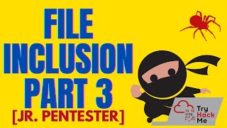 File Inclusion Part 3  Jr Penetration Tester Learning Path [upl. by Alyhc]