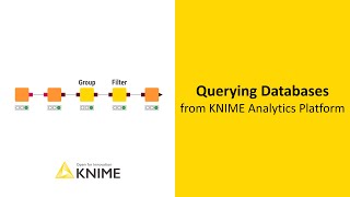 Querying Databases in KNIME Analytics Platform [upl. by Trygve]