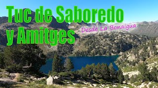 Tucs de Saboredo y Amitges [upl. by Adnilev811]