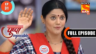 How Will Pushpa Manage Her Two Life  Pushpa Impossible  Ep 31  Full Episode  11 July 2022 [upl. by Xaviera]