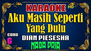 KARAOKE  Tak Ingin Sendiri  Dian Piesesha  Nada Pria [upl. by Etoile]