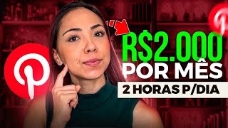 COMO GANHAR DINHEIRO com PINTEREST começando DO ZERO  Trabalhar em casa usando o pinterest 2Hdia [upl. by Dirrej]