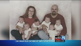 Dad of Mich sextuplets suffers fatal heart attack [upl. by Mcgregor698]