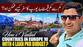 How I Visited 10 Countries in Europe with 4 Lakh PKR Budget [upl. by Sanfo790]