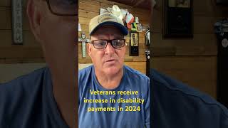 Veterans receive Boost in Disability Payments in 2024  larrysbrusch [upl. by Coppola]