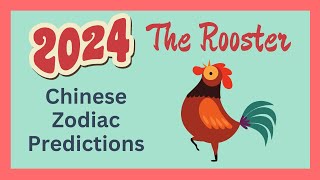 🐓Rooster 2024 Chinese Zodiac Predictions  Chinese Horoscope [upl. by Australia]