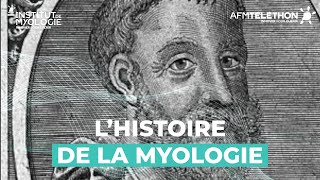 Histoire de la myologie une discipline en plein essor au cœur des enjeux de santé actuels [upl. by Tsirc284]