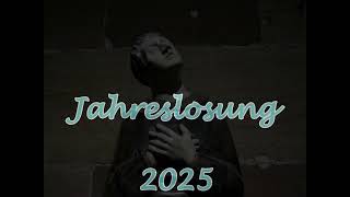 Jahreslosung 2025 [upl. by Lerred]