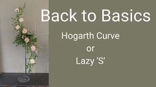 Back to Basics  Hogarth Curve or Lazy S [upl. by Arreic]