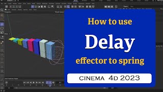 How to create springy animation using Delay effector in Cinema 4D 2023 MaxonVFX ​ [upl. by Robison430]