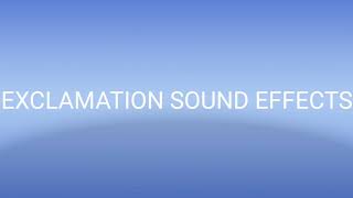 EXCLAMATION SOUND EFFECT [upl. by Eidnar649]