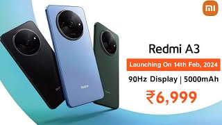 Redmi A3  Official India Launch Date  Redmi A3 Price in India amp Specifications 🔥 [upl. by Balliol183]