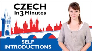 Learn Czech  How to Introduce Yourself in Czech  Czech in Three Minutes [upl. by Aicertap619]