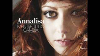 Annalisa  Per Una Notte O Per Sempre [upl. by Lilybel]