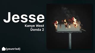 Kanye West  Jesse  DONDA 2 [upl. by Phylys913]