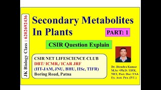 Secondary Metabolites in Plants  CSIR NET LIFESCEINCE CSIRNET GATE ICMR IITJAM ICAR [upl. by Ijuy]