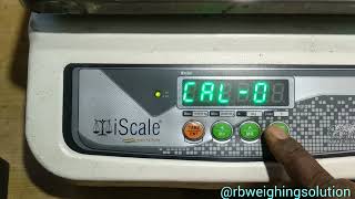 iScale Weight Machine Settings amp Calibration  Weighing Scale Calibration rbweighingsolution [upl. by Notfa15]