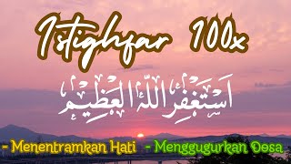 Astaghfirullah Al Azeem  1000 Times  Zikr 🤲 Zikir Istighfar 🤲 Listen Daily [upl. by Analiese]