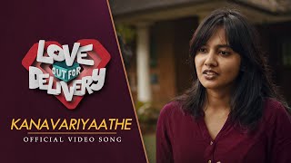 Kanavariyaathe Official Video Song l Love Out For Delivery  UnniLalu  Amina  Aloshya Peter [upl. by Halfdan]