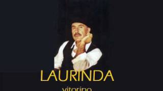 Laurinda  Vitorino [upl. by Abeh]