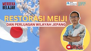 MATERI  SKILL ACADEMY RUANG GURU SEJARAH JEPANG  RESTORASI MEIJI [upl. by Maddeu927]