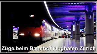 Der schönste Bahnhof der Schweiz Zugsichtungen beim Flughafen Zürich Kloten [upl. by Eylsel66]