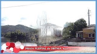 PRAIA FLUVIAL DE ORTIGA Mação [upl. by Pandolfi796]