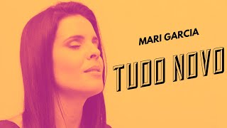 Mari Garcia Tudo Novo Videoclipe Oficial HD [upl. by Llenrev249]