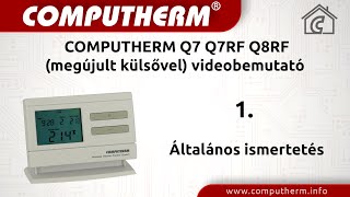 Computherm Q7 Q7RF Q8RF megújult külsővel videobemutató  01 Általános ismertetés [upl. by Gradeigh90]