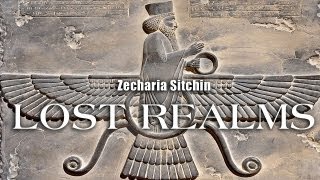 Lost Realms  Zecharia Sitchin [upl. by Yrkcaz862]