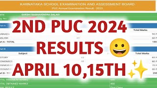 Karnataka 2nd PUC 2024 Results DATE Announced April 10thamp15th 😀  DONT WRY ✨ [upl. by Sillyhp]