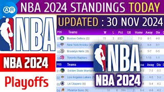 NBA STANDINGS TODAY 30 NOVEMBER 2024 [upl. by Irrahs]