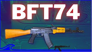 HARD Hitting AK74 The BFT74 Rifle Quick Look [upl. by Green]